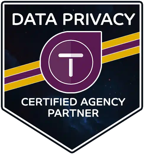 Data privacy certified agency partner.